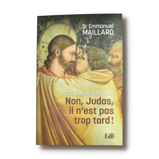 Non, Judas, il n'est pas trop tard ! 