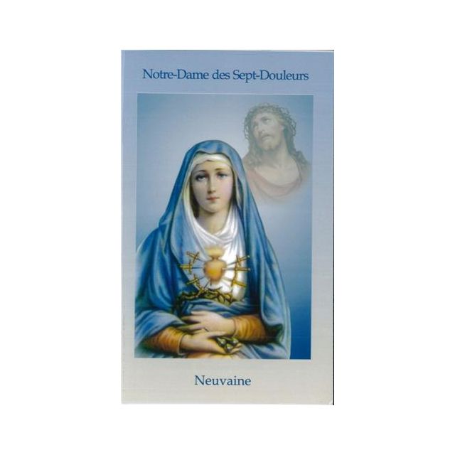 Neuvaine à Notre Dame des Sept Douleurs