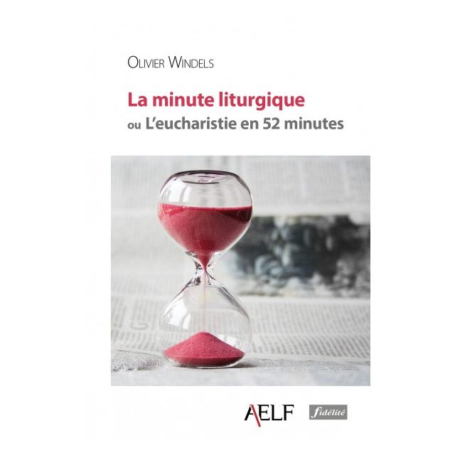 La minute liturgique