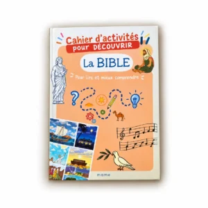 Cahier d'activité  "découvrir la Bible"